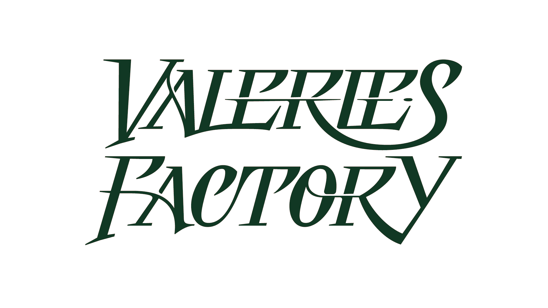 Valeries factory